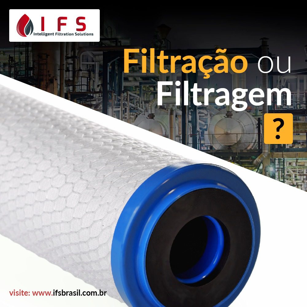Filtração ou Filtragem?
