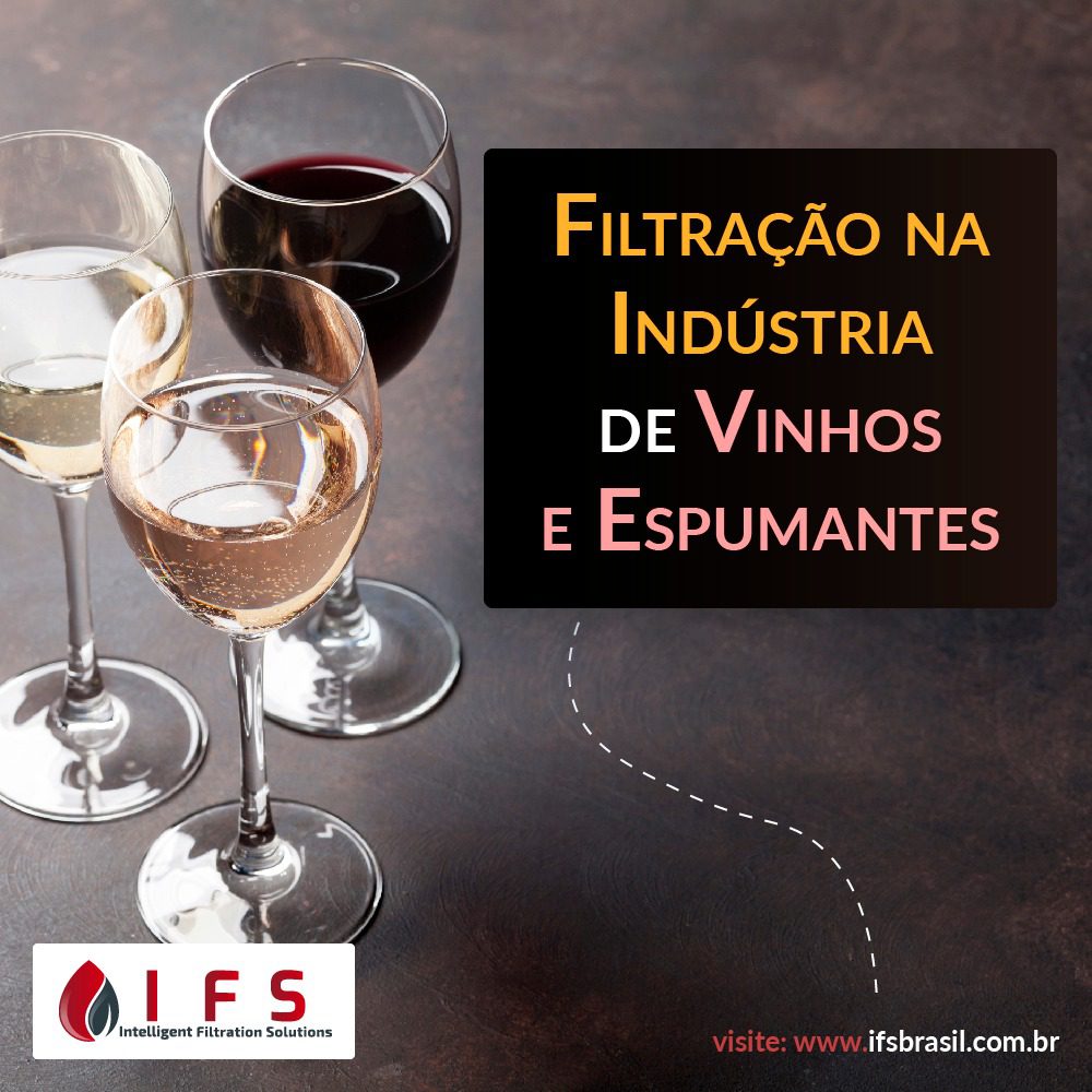 FILTRAÇÃO NA INDÚSTRIA DE VINHOS E ESPUMANTES